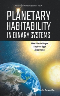 Abbildung von: Planetary Habitability In Binary Systems - World Scientific Publishing Co Pte Ltd