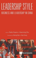 Cover: Leadership Style: Business And Leadership In China - World Scientific Publishing Co Pte Ltd