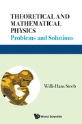 Cover: Theoretical And Mathematical Physics: Problems And Solutions - World Scientific Publishing Co Pte Ltd