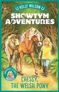 Cover: Showtym Adventures 4: Chessy, the Welsh Pony - Penguin eBooks (NZ Juvenile)
