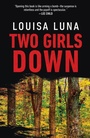 Cover: Two Girls Down - Anchor Books
