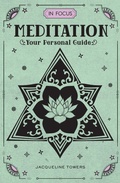 Cover: In Focus Meditation: Volume 3 - Wellfleet Press