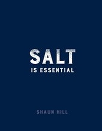 Abbildung von: Salt is Essential - Kyle Books
