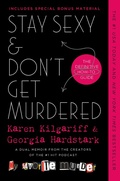 Cover: Stay Sexy & Don't Get Murdered - Forge Books