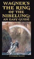Cover: Wagner's the Ring of the Nibelung - Blurb
