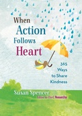Cover: When Action Follows Heart - Hay House Inc.