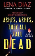 Cover: Ashes, Ashes, They All Fall Dead - Avon Books