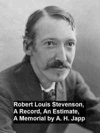 Abbildung von: Robert Louis Stevenson, a Record, an Estimate, a Memorial - Seltzer Books