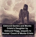 Cover: Edmond Dantes and Monte-Cristo's Daughter - Seltzer Books