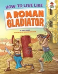 Cover: How to Live Like a Roman Gladiator - Hungry Tomato
