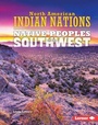 Cover: Native Peoples of the Southwest - Lerner Publications Co ,U.S.