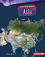 Cover: Learning about Asia - Lerner Publications Co ,U.S.