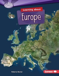 Enlarge image Cover: Learning about Europe - Lerner Publications Co ,U.S.
