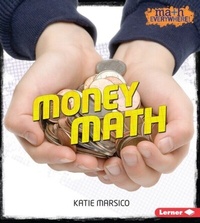 Enlarge image Cover: Money Math - Lerner Publications Co ,U.S.
