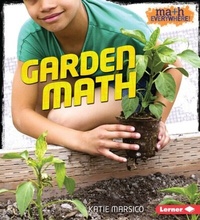 Enlarge image Cover: Garden Math - Lerner Publications Co ,U.S.
