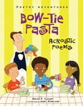Cover: Bow-Tie Pasta - The Millbrook Press Inc