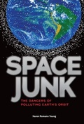 Cover: Space Junk - Twenty-First Century Books