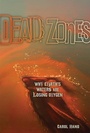Cover: Dead Zones - Twenty-First Century Books