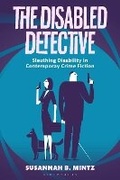 Cover: The Disabled Detective - Bloomsbury Academic