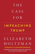 Cover: The Case For Impeaching Trump - Hot Books