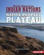 Cover: Native Peoples of the Plateau - Lerner Publications Co ,U.S.