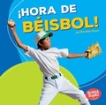 Cover: !Hora de beisbol! (Baseball Time!) - Ediciones Lerner