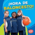 Cover: !Hora de baloncesto! (Basketball Time!) - Ediciones Lerner
