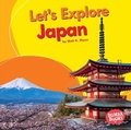 Cover: Let's Explore Japan - Lerner Publications Co ,U.S.