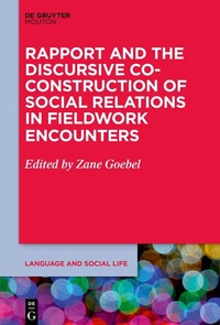 Abbildung von: Rapport and the Discursive Co-Construction of Social Relations in Fieldwork Encounters - De Gruyter Mouton
