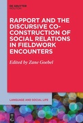 Cover: Rapport and the Discursive Co-Construction of Social Relations in Fieldwork Encounters - De Gruyter Mouton