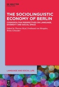 Cover: The Sociolinguistic Economy of Berlin - De Gruyter Mouton