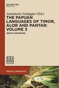 Cover: The Papuan Languages of Timor, Alor and Pantar. Volume 3 - De Gruyter Mouton