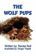 Cover: The Wolf Pups - Renee Roll