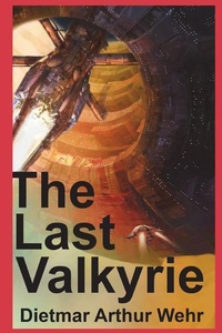 Enlarge image Cover: The Last Valkyrie - Independently Published