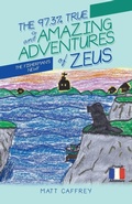 Cover: The 97.3% True and Amazing Adventures of Zeus - iUniverse