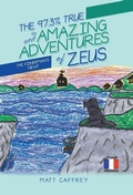 Cover: The 97.3% True and Amazing Adventures of Zeus - iUniverse