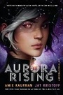 Cover: Aurora Rising - Knopf Books for Young Readers