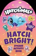 Cover: Hatch Bright! - Penguin Young Readers Licenses