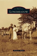 Cover: Longmeadow - Arcadia Publishing Library Editions