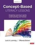 Cover: Concept-Based Literacy Lessons - Corwin Press Inc