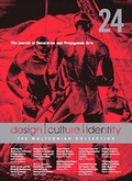 Cover: The Journal of Decorative and Propaganda Arts: Design, Culture, Identity: The Wolfsonian Collection v. 24 - MIT Press
