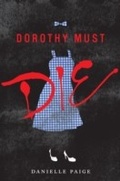 Cover: Dorothy Must Die - HarperCollins