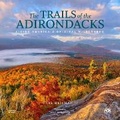 Cover: The Trails of the Adirondacks - Welcome Enterprises, Inc
