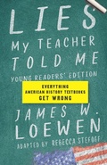 Cover: Lies My Teacher Told Me For Young Readers - The New Press