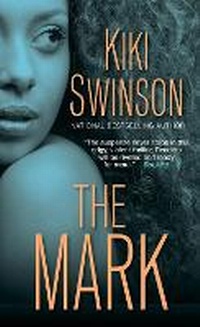 Enlarge image Cover: The Mark - Dafina