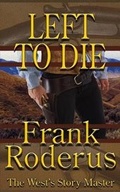Cover: Left to Die - Wolfpack Publishing