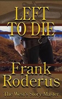 Enlarge image Cover: Left to Die - Wolfpack Publishing