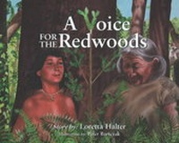 Enlarge image Cover: A Voice for the Redwoods - Loretta Halter