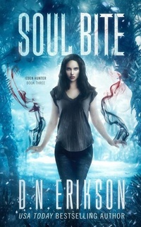 Enlarge image Cover: Soul Bite - Eden Hunter Trilogy