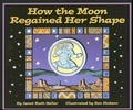 Cover: How the Moon Regained Her Shape - Arbordale Publishing
